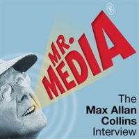 Mr__Media__The_Max_Allan_Collins_Interview